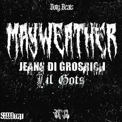 Picture for song 'Mayweather' by artist 'Jeans Di Grosrich'