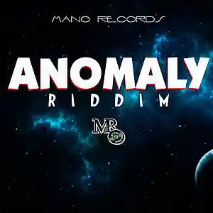 Picture for song 'Anomaly Riddim' by artist 'Mano Records'