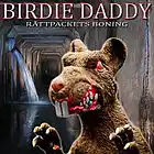 Picture for song 'Kloakstanken Sprider Sig i Stadsnatten' by artist 'Birdie Daddy'