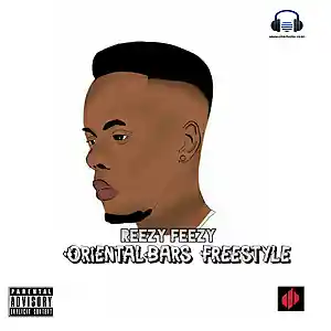 Picture for song 'Reezy Feezy - OrientalBars Freestyle' by artist 'REEZY FEEZY'