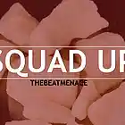 Picture for song 'Squad Up (Free DL)' by artist 'TheBeatMenace'