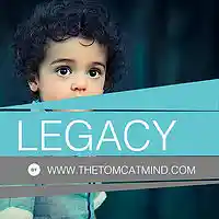 Picture for song 'Legacy ' by artist 'TheTomcatMind'