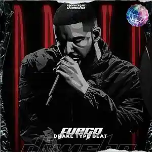 Picture for song 'Fuego (Drake Type Beat)' by artist 'Dimsho Beats'