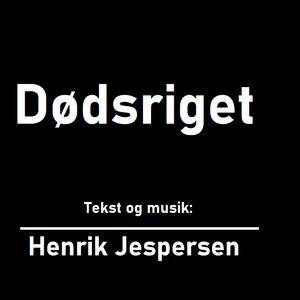 Picture for song 'Doedsriget' by artist 'Henrik Jespersen'