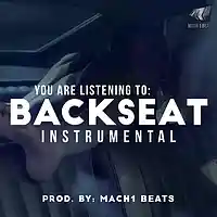 Picture for song 'Backseat' by artist 'Jay Picxsso aka Mach1 Beats'