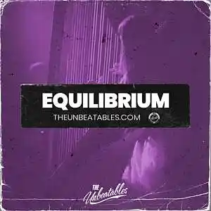 Picture for song 'EQUILIBRIUM ***** Buy 2 Get 3 FREE' by artist 'The Unbeatables'