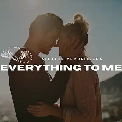 Picture for song 'Everything To Me (Country Rap Instrumental)' by artist 'Alex Thrive Music'