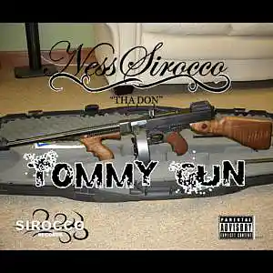 Picture for song 'Tommy Gun' by artist 'Ness Sirocco'