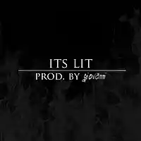 Picture for song 'Its Lit (Prod. by giovanni) FREE DL' by artist 'Prod by Giovanni'