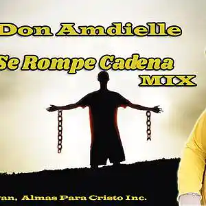 Picture for song 'Don Amdielle (Mix Se Rompe Cadena) Diamante & Kyan' by artist 'Don Amdielle'