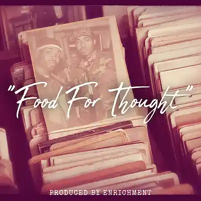 Picture for song 'Food For Thought (Boom Bap Beat With Scratch Hook)' by artist 'Enrichment'
