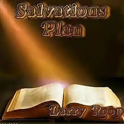 Picture for song 'Salvation's Plan' by artist 'Larry Roop'