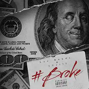 Picture for song '#Broke FRC Bands Ft 2Trill' by artist 'Strong Arm Music'