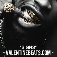 Picture for song '*Trap* Signs ft. Pablo (Torey Lanez Type Beat) ' by artist 'Valentine Beatz'