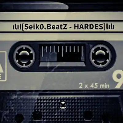 Picture for song 'Seik0.BeatZ - HARDES' by artist 'Seik0.BeatZ'
