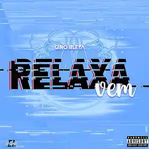 Picture for song 'Relaxa, Vem' by artist 'Gino Bleya'