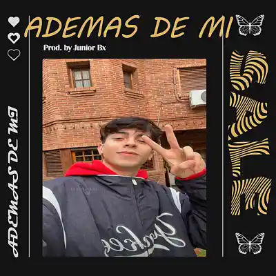 Picture for song 'ADEMAS DE MI' by artist 'Junior on the beat'