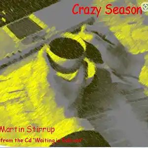 Picture for song 'WIB 06 Crazy Season' by artist 'martin stirrup'