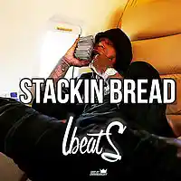 Picture for song 'Stackin Bread' by artist 'Lbeats.com'