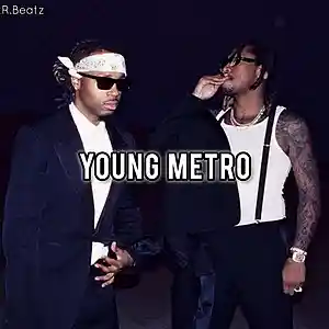 Picture for song 'Future x Metro Boomin Type Beat - "Young Metro"' by artist 'R.Beatz'