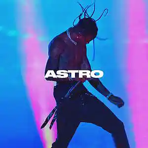 Picture for song '"ASTRO" Travis Scott x Don Toliver' by artist 'SIGHOST'