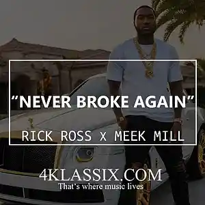 Picture for song 'Never Broke Again /Meek Mill x Drake/' by artist 'Beats On 4Klassix.com'