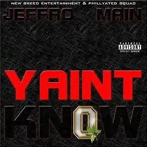 Picture for song 'What You Need...Hot Shyt 4 Real..Number 1 On This' by artist 'Jeffro Tha Don AkA Mr 419'