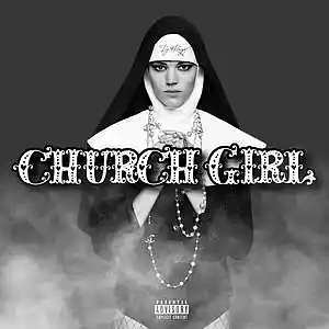 Picture for song 'Church Girl' by artist 'DJ 6 RINGS'