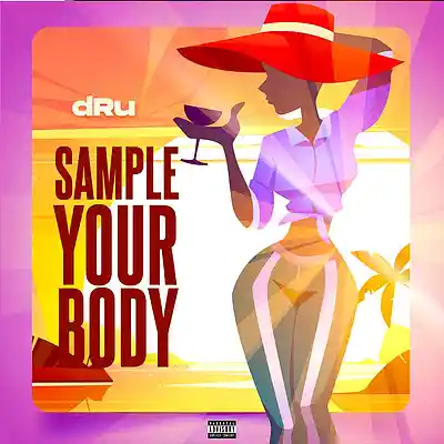 Picture for song 'Sample Your Body' by artist 'dRu(WiLdBeAsT)'