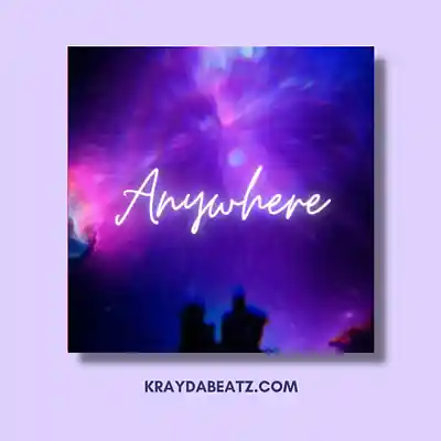 Picture for song 'Anywhere' by artist 'Krayda Beatz'