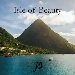 Picture for song 'Isle of Beauty' by artist 'realjuicybeats'