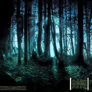 Picture for song 'Dark Path' by artist 'XxDagonxX'