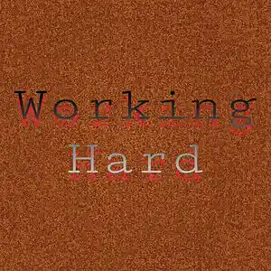 Picture for song 'working hard' by artist 'Adron Got Hits'