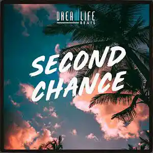 Picture for song 'Second Chance' by artist 'dreamlifebeats'