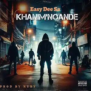 Picture for song 'Khanim' Nqande' by artist 'Easy Dee Sa'