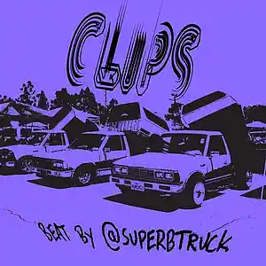 Picture for song 'CLIPS' by artist 'Superb Truck'