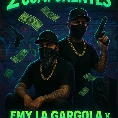 Picture for song '2 Componentes (feat. Mayer 30)' by artist 'Emy La Gargola'
