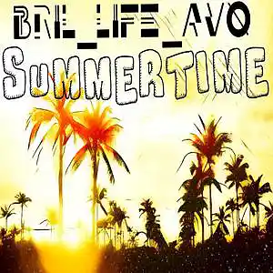 Picture for song 'SUMMER TIME' by artist 'BriL-LifeAvo'