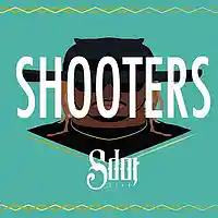 Picture for song '*NEW Shooters (FREE DL + BUY 1 GET 1 FREE)' by artist 'SdotFire'