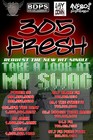 Picture for song 'Take A Look At My Swag' by artist '305Fresh'