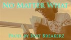 Picture for song 'No Matter What' by artist '808 BANG'
