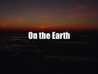Picture for song 'On the Earth' by artist 'Andre Vezina'