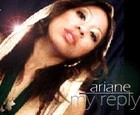 Picture for song 'My Reply' by artist 'Ariane (US)'