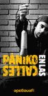 Picture for song 'PANIKO EN LAS CALLES Tecnika' by artist 'ARTISTAS ENTREVISTADOS'
