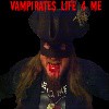 Picture for song 'VAMPIRATE'S LIFE 4 ME' by artist 'ATTACK of the VAMPIRATES'