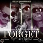 Picture for song 'Best Life Music - Don't Forget' by artist 'Best Life Music'