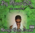 Picture for song 'Real n***s' by artist 'Big Money Ta'