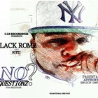Picture for song 'I Get It ft. Yung Rell, Ant Dawg' by artist 'Black Rome aka Nitti'