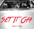Picture for song '07 - Set It Off' by artist 'BosaGotBeats'