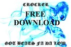 Picture for song 'Free Download!!!!' by artist 'Crocker From Da HNC Production Team'